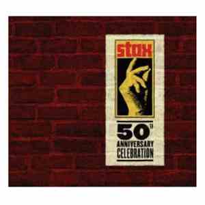 Various - Stax 50th Anniversary Celebration