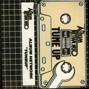 Various - The Album Network "Tune Up"