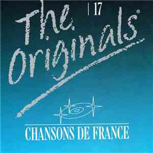 Various - The Originals 17 - Chansons De France