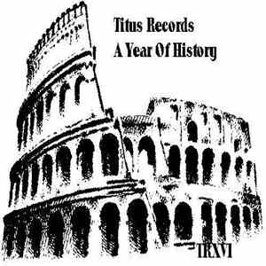 Various - Titus - A Year Of History
