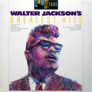 Walter Jackson - Greatest Hits