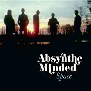 Absynthe Minded - Space