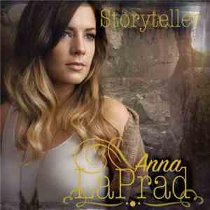 Anna LaPrad - Story Teller