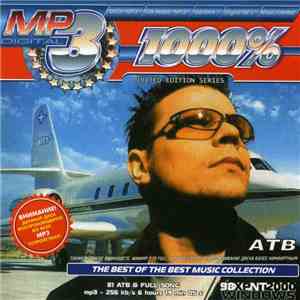 ATB - 1000% The Best Of The Best Music Collection - ATB
