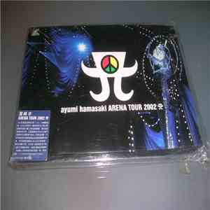 Ayumi Hamasaki - Arena Tour 2002 A
