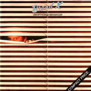 Brand X  - Unorthodox Behaviour
