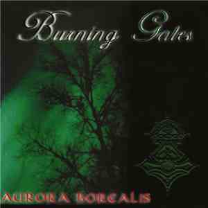 Burning Gates - Aurora Borealis