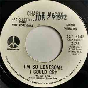Charlie McCoy - I'm So Lonesome I Could Cry