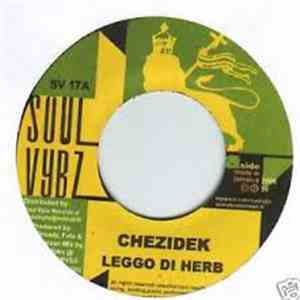 Chezidek - Leggo Di Herb