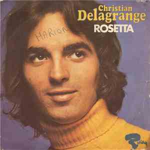 Christian Delagrange - Rosetta