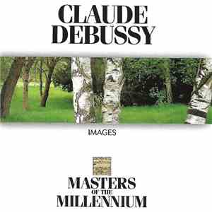 Claude Debussy - Images