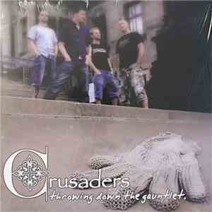 Crusaders  - Throwing Down The Gauntlet