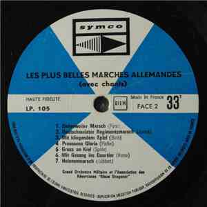 Die Blauen Dragoner - Les Plus Belles Marches Allemandes (Avec Chants)