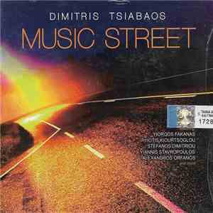 Dimitris Tsiabaos - Music Street