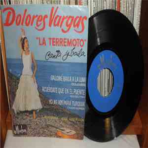 Dolores Vargas - La Terremoto (Canta Y Baila)