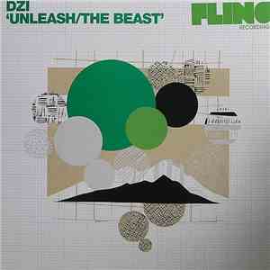 DZI - Unleash/The Beast