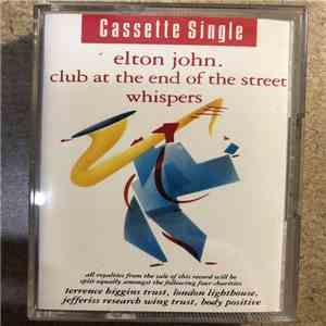 Elton John - Club At The End Of The Street / Whispers