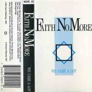 Faith No More - We Care A Lot