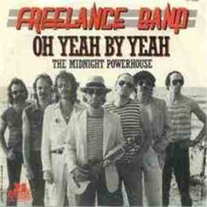 Freelance Band - Oh Yeah By Yeah