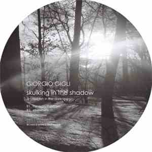 Giorgio Gigli - Skulking In The Shadow