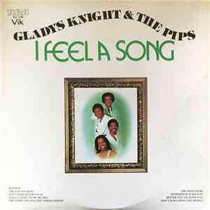 Gladys Knight & The Pips - I Feel A Song