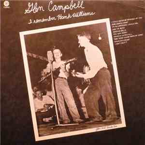 Glen Campbell - I Remember Hank Williams