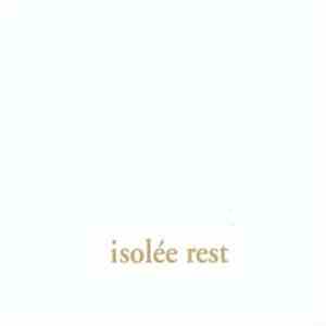 Isolée - Rest