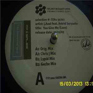 J.Axel - You Give Me (Love)