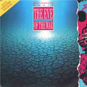 Jeff Wayne / Ben Liebrand - The Eve Of The War (Hip-House Remix)