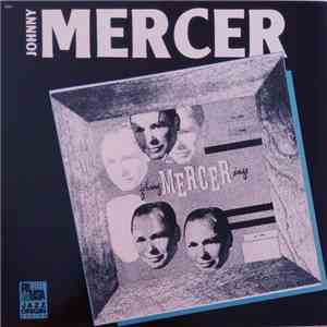 Johnny Mercer - Johnny Mercer Sings