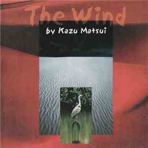 Kazu Matsui - The Wind