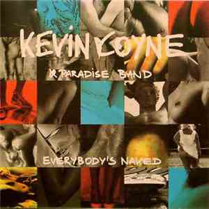 Kevin Coyne & Paradise Band - Everybody's Naked