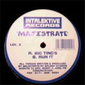 Majistrate - Big Ting's / Run It