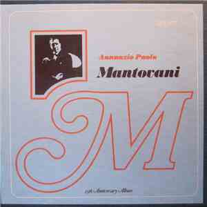 Mantovani And His Orchestra - Annunzio Paolo Mantovani