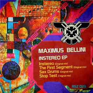 Maximus Bellini - Instereo EP
