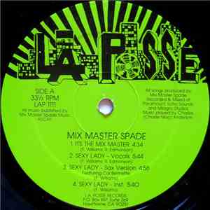 Mix Master Spade - It's The Mix Master