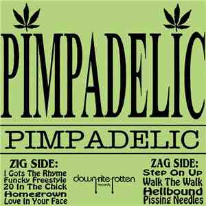 Pimpadelic - Homegrown