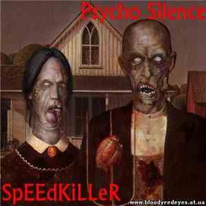 Psycho Silence - Speedkiller