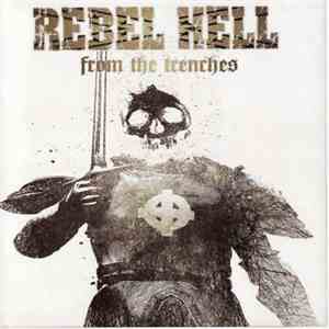 Rebel Hell - From The Trenches