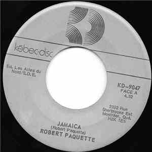 Robert Paquette - Jamaica / L'envolée