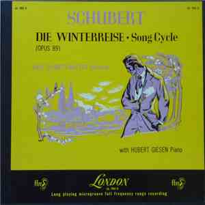 Schubert, Karl Schmitt-Walter with Hubert Giesen - Die Winterreise (Opus 89)