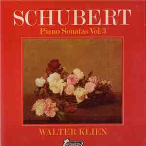 Schubert, Walter Klien - Piano Sonatas Vol. 3