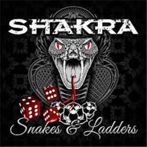 Shakra - Snakes & Ladders