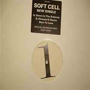Soft Cell - Down In The Subway
