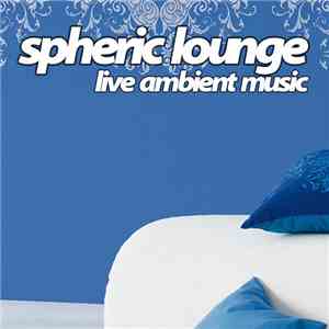 Spheric Lounge - Session 4 - 26.11.2004
