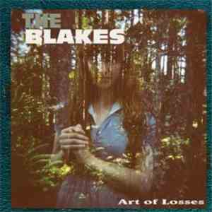 The Blakes - Art Of Losses