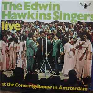 The Edwin Hawkins Singers - Live At The Concertgebouw In Amsterdam