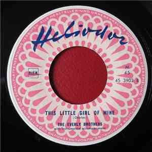 The Everly Brothers - Should We Tell Him / This Little Girl Of Mine