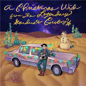 The Legendary Stardust Cowboy - 'Twas the Night Before Christmas