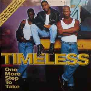 Timeless  - One More Step To Take